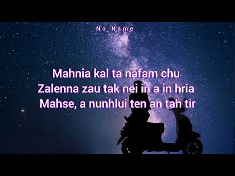 young fella-( kha ni kha )lyrics  ft travis sailo &smiley