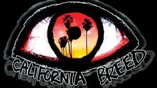 California Breed - Invisible