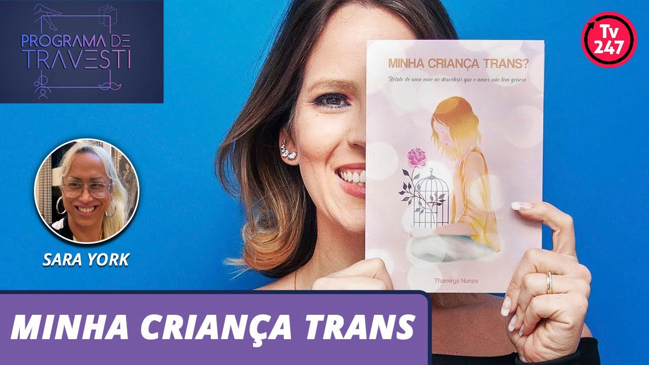 Programa de Travesti - Minha criança trans