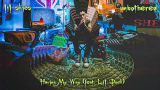 Lil Skies - Having My Way (feat. Lil Durk) [Official Audio]