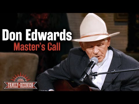 Don Edwards sings "Master's Call"