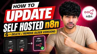 How to Update Self Hosted n8n + Delete/Remove Older Versions 🔥