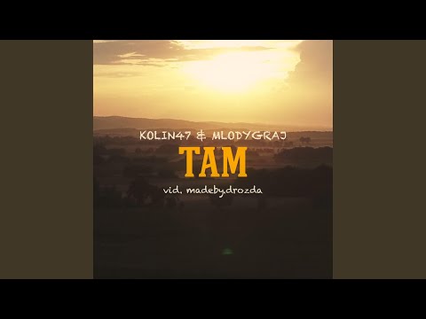 TAM (feat. MłodyGraj)