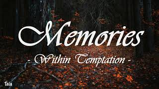 Within Temptation - Memories (Lyrics)