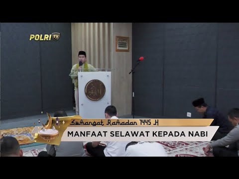 KULTUM DIVISI HUMAS MANFAAT SELAWAT KEPADA NABI