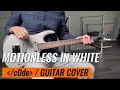 Motionless In White C0de Guitar Cover