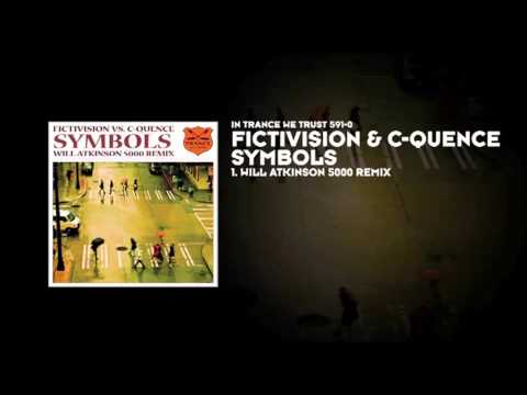 Fictivision Vs C-Quence - Symbols (Will Atkinson 5000 Remix)