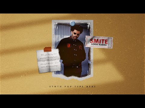 80s x Synth Pop x The Weeknd Type Beat 2022 - SMITE