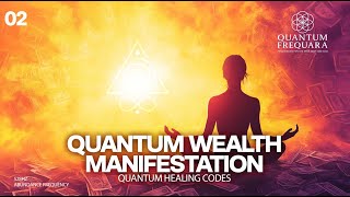 Quantum Wealth Manifestation | Activate Abundance & Money Flow with Healing Codes