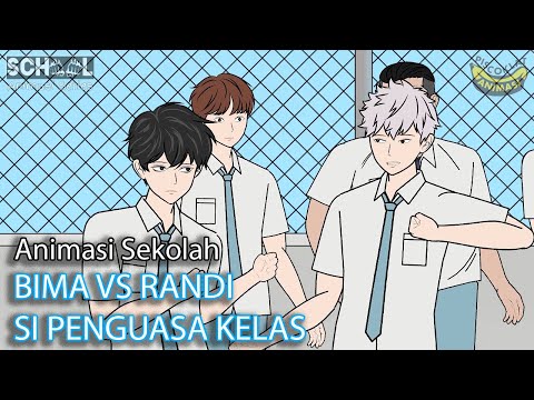 MURID BARU VS BOS KELAS - Animasi Pertarungan Sekolah
