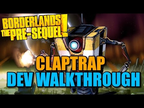 Borderlands Pre-Sequel Claptrap the Fragtrap Developer Walkthrough