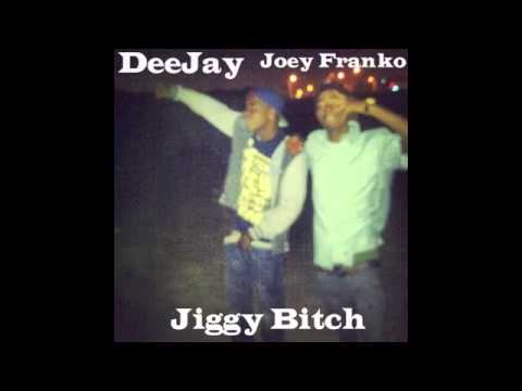 We Jigg By DeeJay & Joey Franko