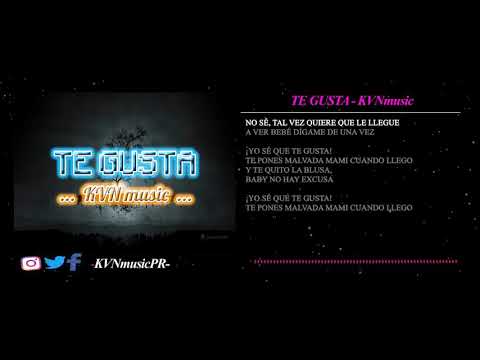 #TE GUSTA# kvnmusic PR