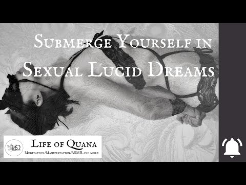 Submerge Yourself in Sexual Lucid Dreams - Meditation for Erotic Astronomical Adventures