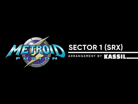 Metroid: Fusion | Sector 1 - SRX (Arrangement)