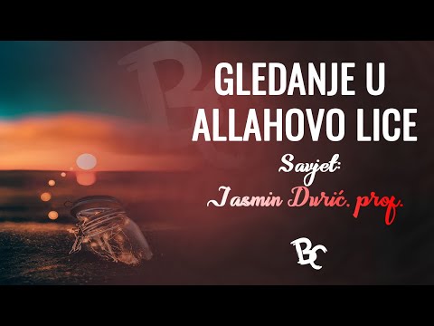 Allahovo lice ┇ Jasmin Durić, prof. ᴴᴰ