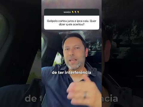 O IPCA CAIU | O MÉRITO É DO GALÍPOLO?