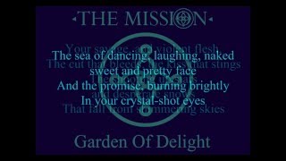 The Mission - Garden of Delight