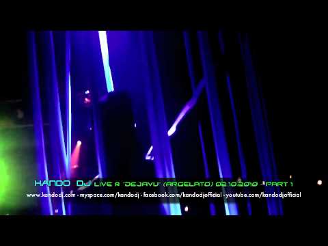 KANDO DJ live @ "DEJA VU" (Argelato - BOLOGNA) - 02.10.2010 - part 1