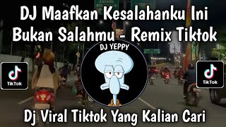 Download lagu DJ MAAFKAN KESALAHANKU INI BUKAN SALAHMU || TAKDIRE PISAH REMIX TIKTOK VIRAL TIKTOK TERBARU 2026🔥🔥🔥 mp3