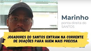 #DoarFazBem - Jogadores do Santos entram na corrente de doações para quem mais precisa
