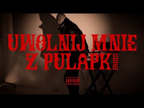 FAUES - UWOLNIJ MNIE Z PUŁAPKI