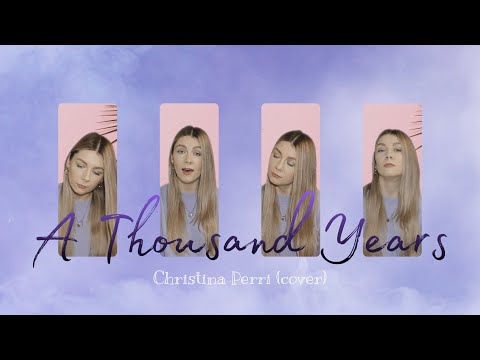 A Thousand Years - Christina Perri (cover)