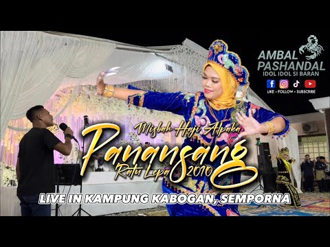 RATU LEPA 2010 : PANANSANG LIVE SHOW AMBAL PASHANDAL BAND