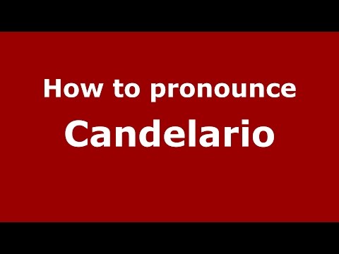 How to pronounce Candelario