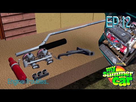 New Parts - Engine Problems (My Summer Car EP12)