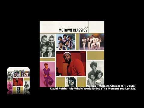 David Ruffin - My Whole World Ended (The Moment You Left Me) (5.1 UpMix)