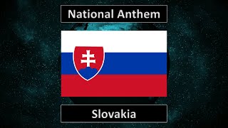 National Anthem of Slovakia - Nad Tatrou sa blýska