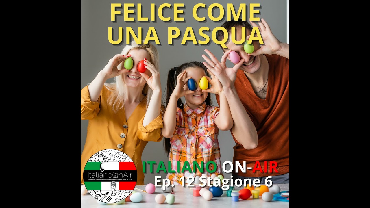 Felice come una Pasqua - Episodio 12 (stagione 6)