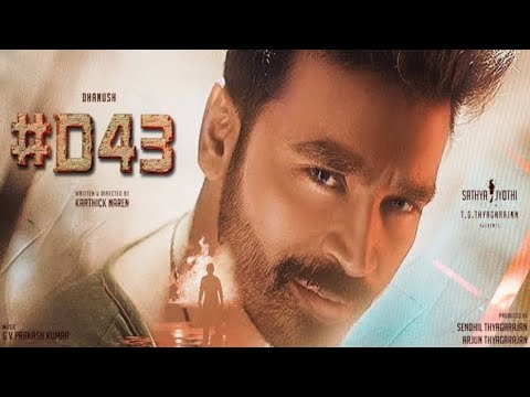 D43--DHANUSH PLAYS  SHOCKING ROLE FOR THE FIRST TIME IN D43 -  STAR BOY TAMIL