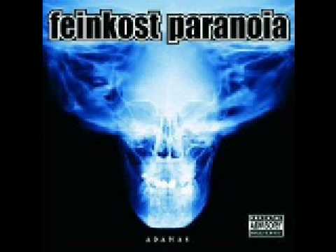 Feinkost Paranoia - Was gehtn hier