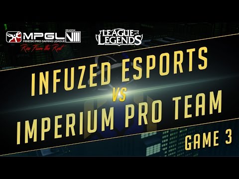 Imperium Pro Team vs Infuzed Esports  - Mineski Pro Gaming League S8 LoL - Game 3 [Semifinals]
