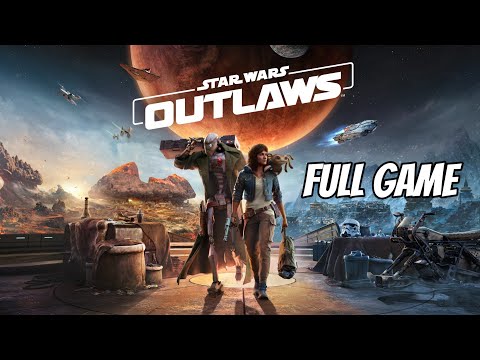 STAR WARS OUTLAWS FULL GAME Walkthrough - No Commentary