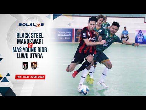 Black Steel Manokwari (2) vs (2) MAS Young Rior Luwu Utara | Highlights Pro Futsal League 2020
