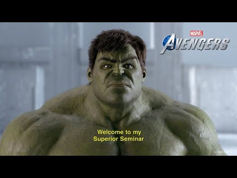 Marvel’s Avengers Superior Seminar | Hulk
