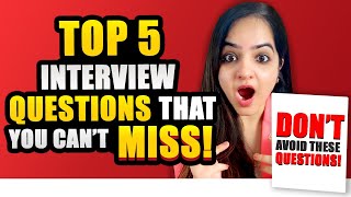 Top 5 Interview Questions With Sample Answers | Both For Freshers & Experienced Holders
