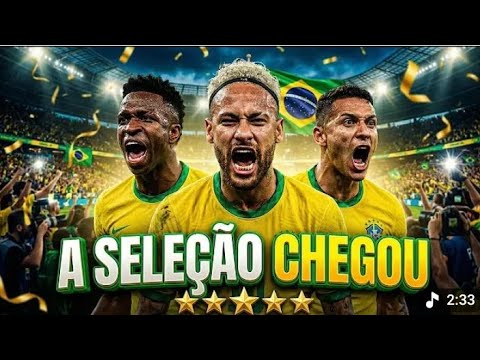 Seleção chegou (música da copa)