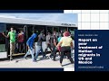 Report On Poor Treatment Of Haitian Migrants In US And Mexico
