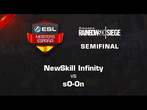NewSkill Infinity vs sO-On - Mapa 1 - Semifinal - R6 ESL Masters Barcelona 2016 - Español