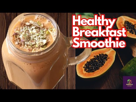 Papaya Oats Healthy Smoothie For Weight Loss | High Protein Breakfast Smoothie Recipe