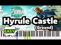 HYRULE CASTLE (Ground) - Zelda : Tears of the Kingdom - Piano Tutorial - Synthesia