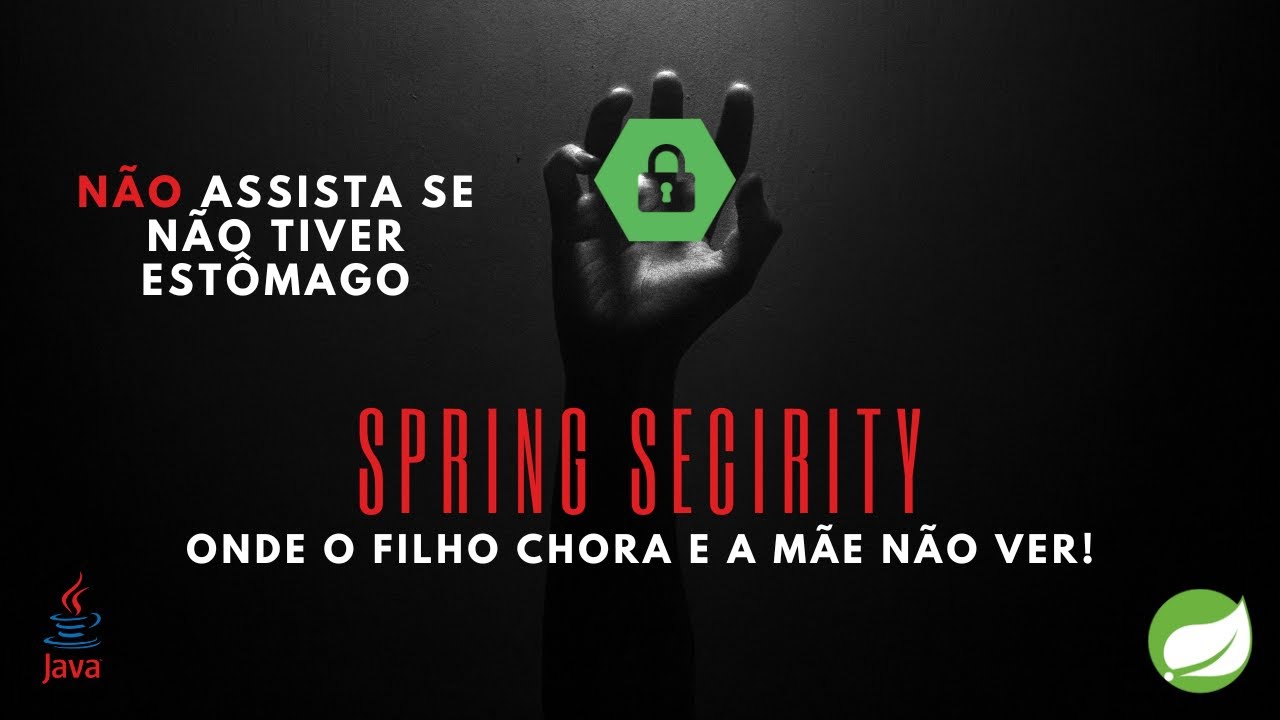 Autenticação e Autorização no Spring Boot 3 com Spring Security e Token JWT - Passo a Passo!