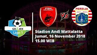 Live Streaming Indosiar Liga 1 Indonesia, PSM Makassar Vs Persija Jakarta Pukul 15.00 WIB