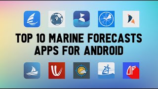 10 Best Marine Forecasts Apps For Android