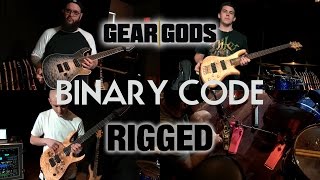 GEAR GODS RIGGED - Binary Code