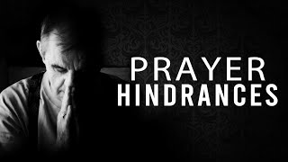 Prayer Hinderances